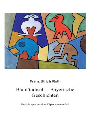 cover image of Blauländisch-Bayerische Geschichten